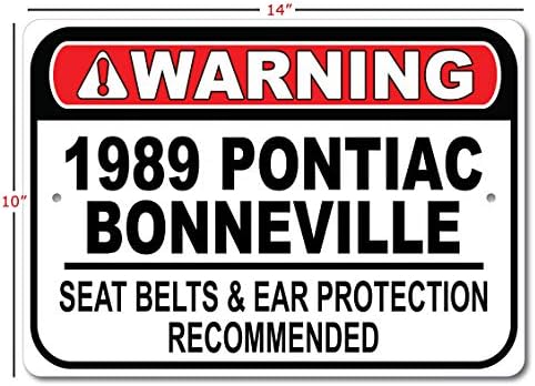 1989 89 Pontiac Bonneville Belt Belt recomendou sinal de carro rápido, sinal de garagem de metal, decoração de parede, sinal de carro GM - 10x14 polegadas