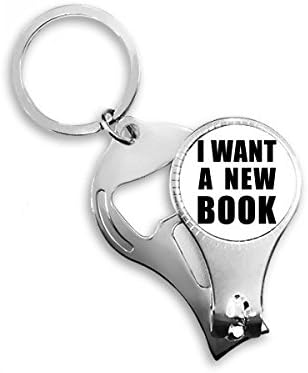 Eu quero um novo livro, breting de garrafa de chave de chave de chave de unha de unhas