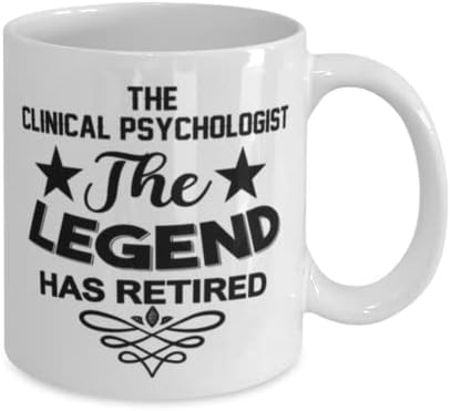 Psicólogo clínico MUG, The Legend se aposentou, idéias de presentes exclusivas para o psicólogo clínico, copo de
