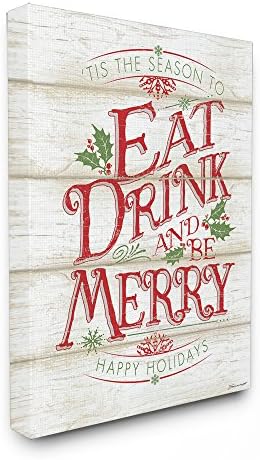 Indústrias Stuell Come Drink e Be Merry Canvas Wall Art, 24 x 30, multicoloria