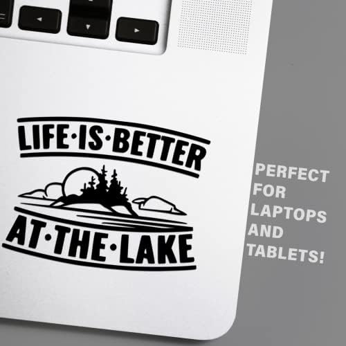 A vida é melhor no adesivo de decalque de vinil do lago | Carros Caminhões Vans Vans SUVs Paredes Cups Laptops | 5,5