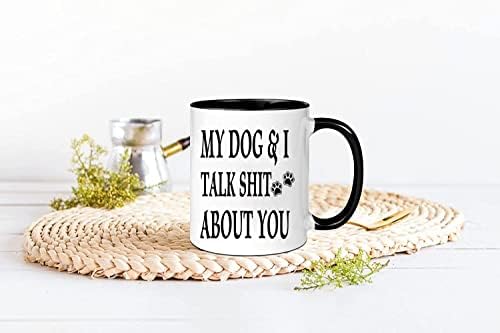 Meu cachorro e eu conversamos merda sobre você preto manuseio de cerâmica caneca engraçada para pais de cachorro, presentes