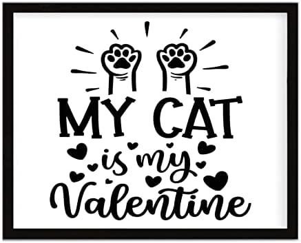 Meu gato é minha placa de placa de madeira dos namorados, feliz dia dos namorados emoldurou o sinal de madeira, meu gato é minha