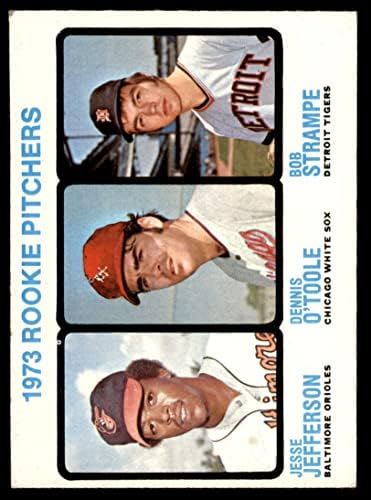 1973 TOPPS # 604 PARTIROS ROOKIE JESSE JEFFERSON/DENNIS O'TOOLE/BOB STRAMPE ORIOLES/WHITE SOX/TIGERS VG Orioles/White Sox/Tigers
