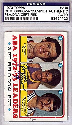 Roger Brown, Glen Combs & Louie Dampier autografou 1973 Topps Card 236 PSA/DNA 83454120 - Cartões autografados de