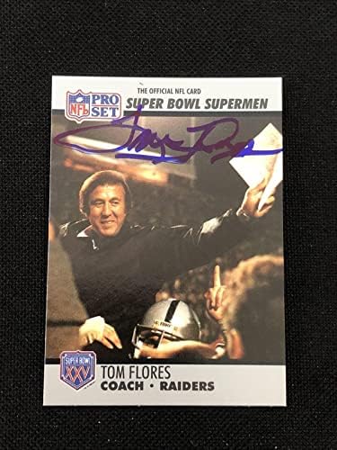 HOF TOM FLORES 1990 PRO SET SUPERMENS SUPERMENS ASSISTENDO RAIDERS AUTOGRAPADOS - NFL Autographed Football Cards