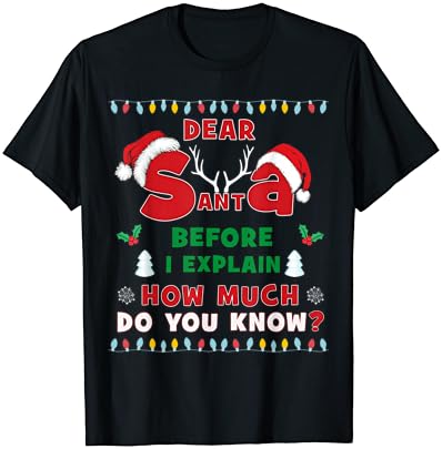 Caro Papai Noel, posso explicar a t-shirt de presentes de pajama de Natal engraçada