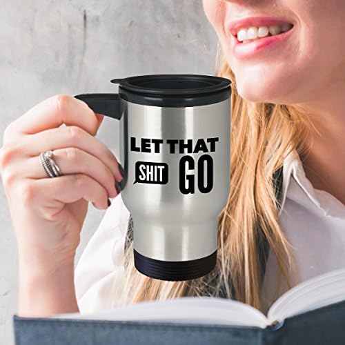 Cup de caneca de viagem de ioga - Let That Shit Go - 14oz de parede dupla inoxidável - café/chá/bebida quente/fria