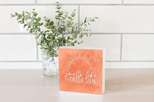 Cheira a Florida Sun Pink, Decoração de casa de Joyride, placa de madeira, 5 x5 independente, prateleira ou parede exibida, decoração