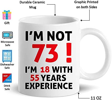 Presentes de aniversário de 73º aniversário para homens, caneca de café com 73 anos de idade, 1948 canecas de 73 anos para ele, pai, tio, marido, irmão, avô, amigo, 11 oz de chá, não tenho 73 anos