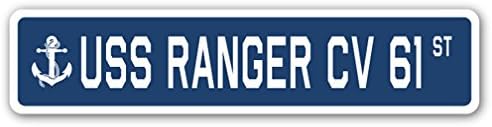 USS Ranger CV 61 Sign da rua US NAVY NAVIO VETENERAN ALIGADO PRESENTE