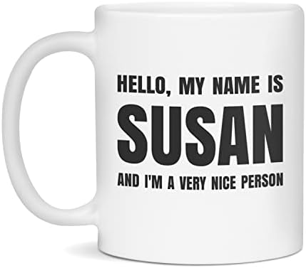 Olá, meu nome é Susan Gift Mug for Susan, 11 onças brancas