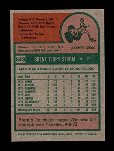 1975 Topps 643 Brent Strom San Diego Padres NM Padres