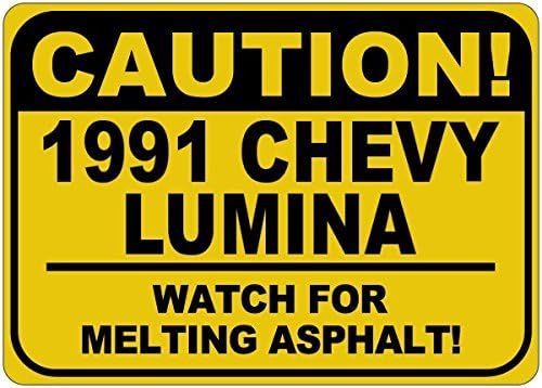 1991 91 Chevy Lumina Cuidado Sinal de asfalto - 12 x 18 polegadas