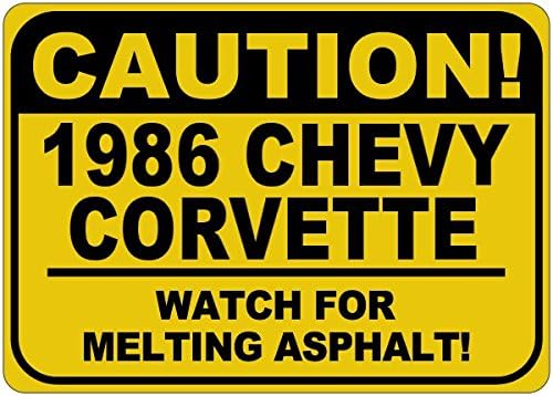 1986 86 Chevy Corvette Cuidado Sinal de asfalto - 12 x 18 polegadas