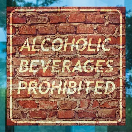 CGSignLab | Bebidas alcoólicas proibidas -Brick envelhecida Janela se apegando | 5 x5