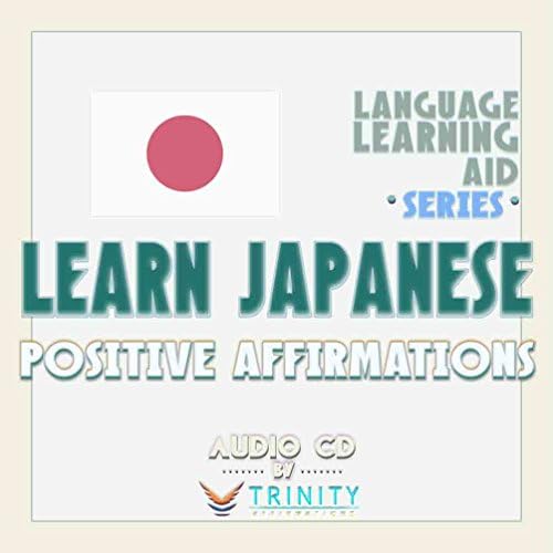 Série de auxílio de aprendizagem de idiomas: aprender japonês afirmações positivas cd de áudio