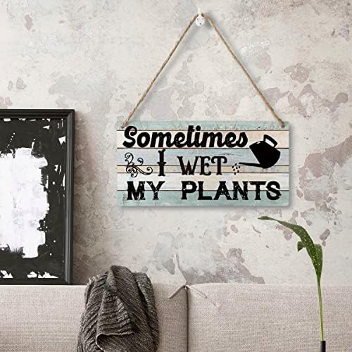 Às vezes, molhei minhas plantas, decoração de parede de madeira decoração de parede rústica de jardim estampado de madeira placa de madeira pendurando amantes de plantas Decoração Presente 5 x 10 polegadas