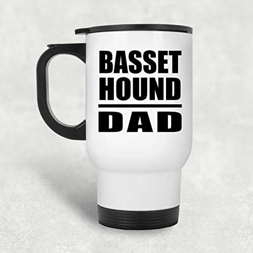 Projetafy basset hound pai, caneca de viagem branca com 14oz de aço inoxidável copo isolado, presentes para aniversário