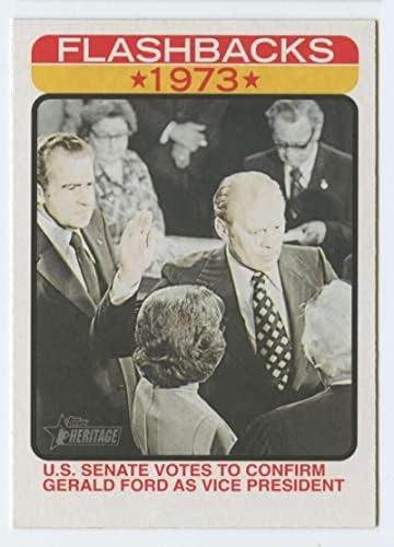 2022 Topps Heritage News Flashbacks #NF-7 Votos do Senado dos EUA para confirmar Gerald Ford como vice-presidente NM MLB Baseball Trading Card