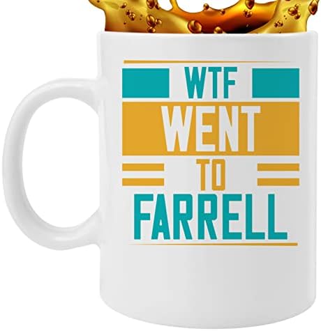 Caneca de café Funny Farrell Coffy wtf wen para Farrell Gift único para homens e mulheres 715142