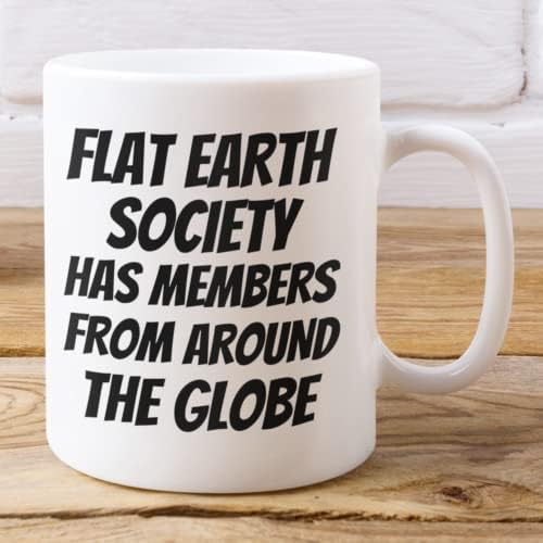 A Sociedade de Terra Flat tem membros de toda a caneca do mundo - caneca de café de cerâmica de 11 onças - humor sarcástico