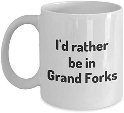 Prefiro estar em Grand Forks Tea Cup Viajante Coleador de trabalho Gift Gift Dakota North Travel Mug Present