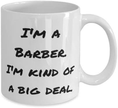 Presentes de barbeiro especiais, sou um barbeiro. Eu sou um grande negócio, Barber 11oz 15oz de caneca de Boss, Barber Present, Gift for Barber, Barber Gift Ideas, Presentes de barbeiro exclusivos, Melhores presentes de barbeiro