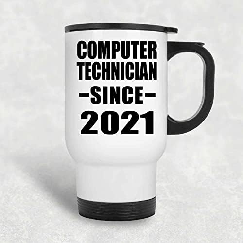Designsify Computer Technician desde 2021, caneca de viagem branca de 14 onças de aço inoxidável Tumbler, presentes para aniversário