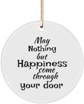 Que nada além da felicidade venha pela sua porta, presente de inauguração, Tree Topper New Home, New Home Proprietário