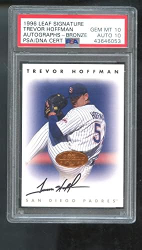 1996 Signatura de folhas Trevor Hoffman assinado cartão de autógrafo PSA 10 PSA/DNA COA - MLB Cartões de beisebol autografados