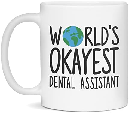 Caneca de assistente dental mais bem do mundo, assistente dental mais Okyest, 11 onças branca