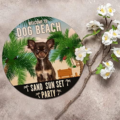 Lata de metal redonda Placa bem -vindo ao cão de praia de praia Party Party Funny Dog Welcome Placa de parede vintage com cão engraçado