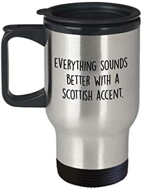 Funny Scottish Accent Travel Caneca - Tudo soa melhor com um sotaque escocês - Melhores Presentes Personalizados Personalizados