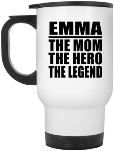 Designsify Emma, ​​a mãe, o herói A lenda, caneca de viagem branca 14oz de aço inoxidável copo isolado, presentes para