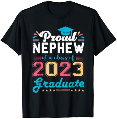 O orgulhoso sobrinho de uma turma de uma camiseta em família de graduação 2023 graduada