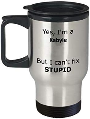 Sim, eu sou um kabyle, mas não consigo consertar uma caneca de viagem estúpida - presente engraçado de kabyle