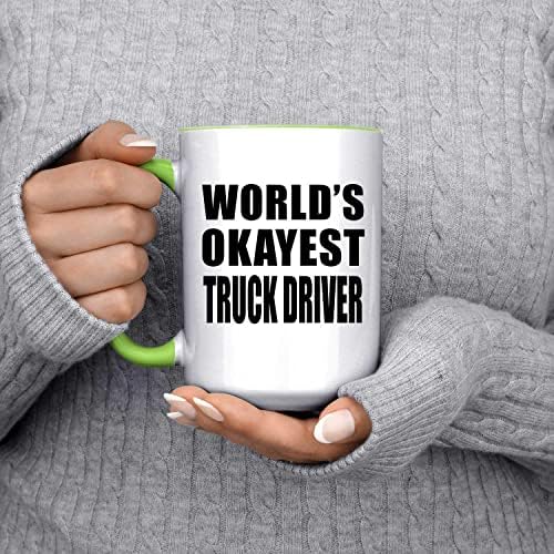 Designsify Driver de caminhão mais ok-ok mais do mundo, 15oz de caneca de caneca de caneca verde Cupina de chá com alça, presentes para