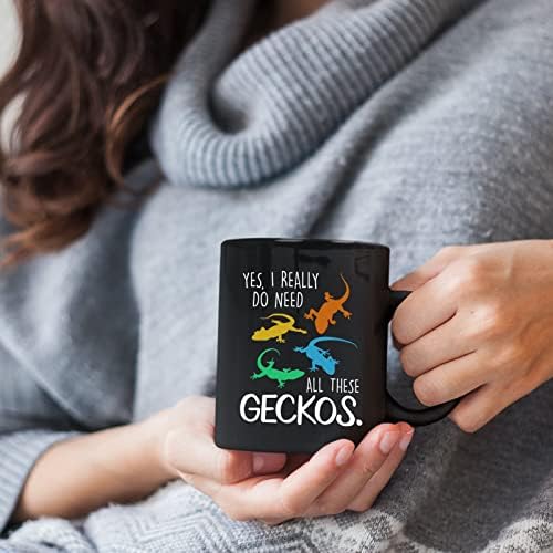 Eu realmente preciso de todos esses presentes de caneca preta de cerâmica de lagartixas para amigos / familiares / amante de lagartixas com crista, eu realmente preciso de uma copa de café com gecko de lagartana 11 onças e 15 onças para aniversário / viagem