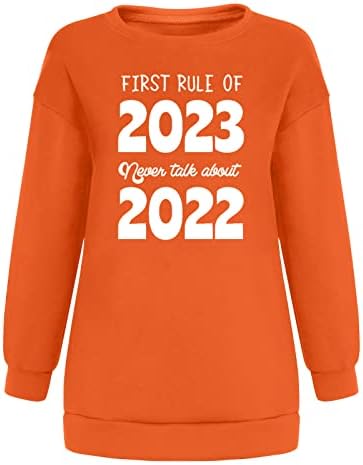 Primeira regra de 2023 nunca fale sobre 2022 suéteres de ano novo, senhoras de manga longa, moletons de férias de férias caem