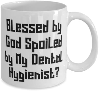 Presentes de higienistas dentários inapropriados, abençoados por Deus estragados por minha caneca odontológica e reutilizável de 11