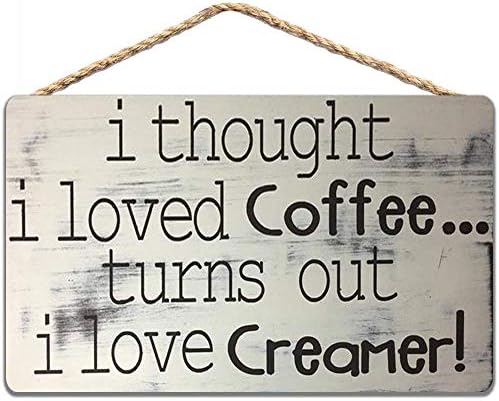 Sinal de madeira retrô sinal de madeira, pensei ter adorado café, eu amo café creme café sinal