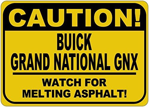 Buick Grand National GNX Cuidado Sinal de asfalto de fusão - 12 x 18 polegadas