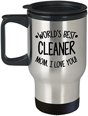 Funning Cleanner Mom Day da mãe 14oz Caneca de viagem isolada - Melhor mãe do mundo - Presente de copo de sarcasmo