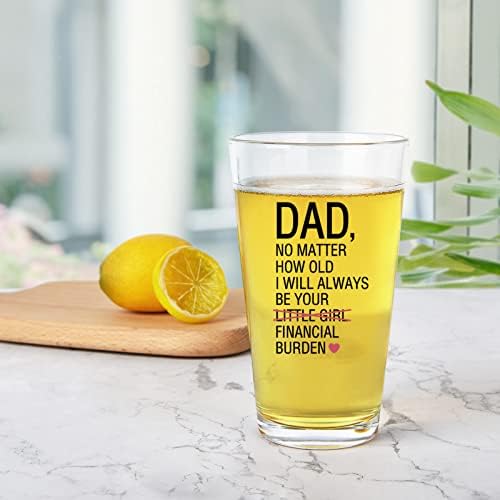 Pai Presente - Dad Dad Glass de cerveja, pai, não importa quantos anos eu sempre serei seu copo de cerveja de cerveja financeira, presente de aniversário, presente de Natal, presente do dia dos pais para homens, pai, pai