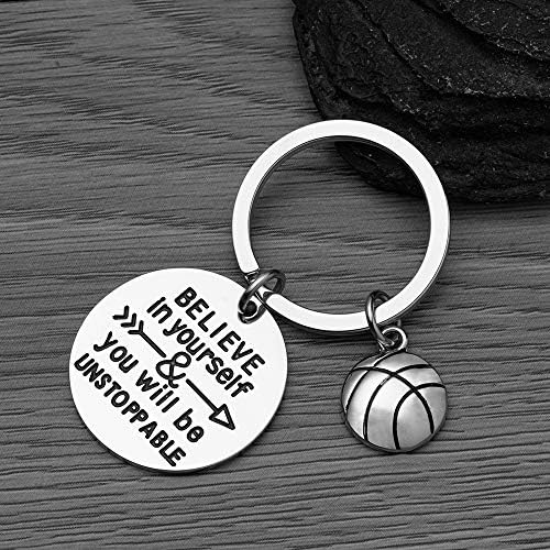 Keychain de basquete Sportybella, presentes de jogador de basquete, acredite em si mesmo e você será um chaveiro imparável para