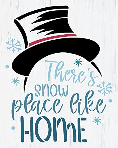 Há um lugar de neve como casa com estêncil de cartola por Studior12 - Selecione Tamanho - EUA Made - Craft DIY Winter Living