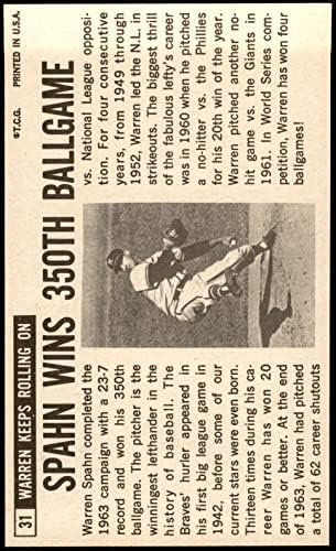 1964 Topps 31 Warren Spahn Milwaukee Braves Ex/Mt Braves