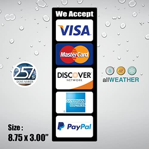 Aceitamos Visa MasterCard Discover Ae PayPal | Adesivo de vinil à prova d'água premium à prova de intempéries UV | O logotipo