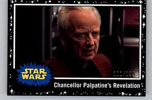 2019 Topps Star Wars Journey to Rise of Skywalker Black 63 Chancellor Palpatine's Revelation /199